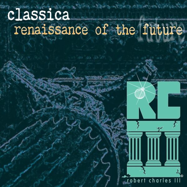 Cover art for Classica (Renaissance of the Future Remix)