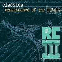 Classica (Renaissance of the Future Remix)